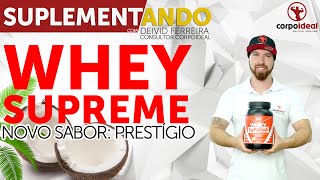 Whey Supreme  3VS Nutrition sabor prestigio  Suplementando [upl. by Gamaliel]