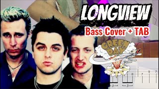 GREEN DAY  LONGVIEW Bass Cover  TAB [upl. by Chafee77]