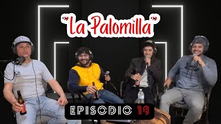 EP18  quotCotorreando con la palomillaquot [upl. by Camille]