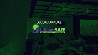 2nd Annual LithiumSAFE Battery Safety Workshop [upl. by Arrahs]