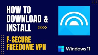 How to Download and Install FSecure FREEDOME VPN For Windows [upl. by Dnomde778]