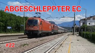 Abgeschleppter Eurocity bei NeumarktTramin Folge 22 [upl. by Chicky326]