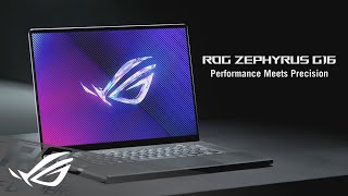 2024 ROG Zephyrus G16  Performance Meets Precision  ROG [upl. by Johanan222]