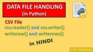 6 Data File Handling in Python  csv files  writerow and writerows function CBSE class 12 CS [upl. by Uttasta]