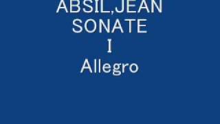 Jean ABSIL  SONATE I アプシル  ソナタ1楽章 [upl. by Appledorf]