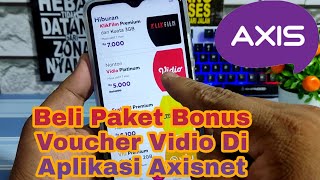 Beli Paket Bonus Vidio Platinum Dan Kuota Nonton Di Aplikasi Axisnet [upl. by Norrahs554]