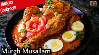 Murgh Musallam  No oven No Tandoor  Step by Step Perfect Recipe  Mughal style Whole Chicken [upl. by Don]