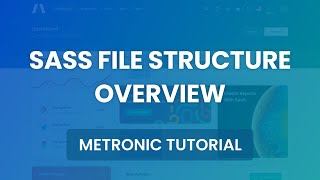 SASS Customization Overview  Metronic 7 Admin Theme [upl. by Gatias]