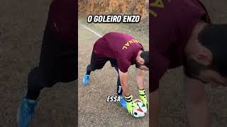 Quando o goleiro é Enzo 😂🧤 [upl. by Kania]