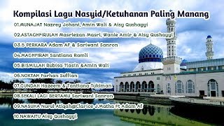 Kompilasi Lagu NasyidKetuhanan Paling Manang [upl. by Mayeda]