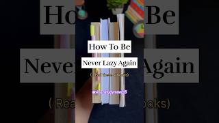 how to overcome laziness 🤔 read these books active never stop adaptivity mutability [upl. by Nael520]