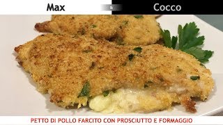 Petto di pollo FARCITO con PROSCIUTTO e FORMAGGIO  Cottura al FORNO [upl. by Jarin]