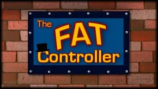 The Fat Controller [upl. by Leahcar]