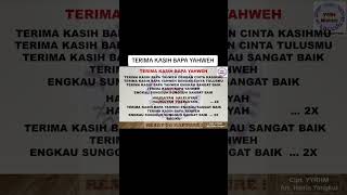 LAGU  TERIMA KASIH BAPA YAHWEH [upl. by Emsoc691]