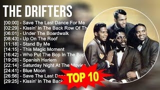 The Drifters 2023  GREATEST HITS  Save The Last Dance For Me Kissin In The Back Row Of The M [upl. by Krys655]