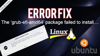 FIX The grubefiamd64signed package failed to install Linux Distros Installation Easy Method [upl. by Eednus171]