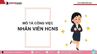 Mô tả công việc NHÂN VIÊN HÀNH CHÍNH NHÂN SỰ [upl. by Ydnys]