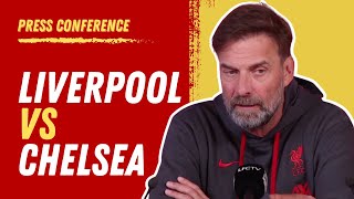 Liverpool vs Chelsea  Jurgen Klopp PreMatch Press Conference [upl. by Blas16]