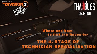 Tom Clancys The Division® 2Field research Technician stage 4 Neutralize quotThe ravenquot Tu 11 [upl. by Cece]