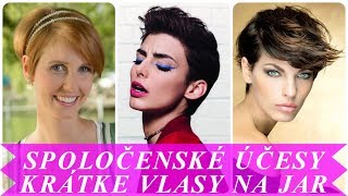 Moderné spoločenské účesy krátke vlasy na jar 2018 [upl. by Anesusa]