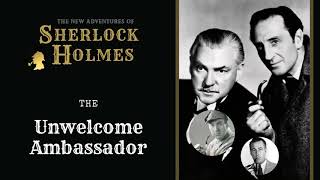 Sherlock Holmes Radio The Unwelcome Ambassador  Basil Rathbone Nigel Bruce Conway Stanley [upl. by Oramug]