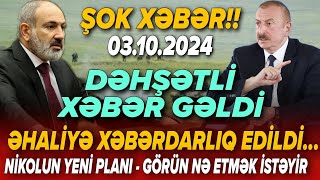 TƏCİLİ Vacib xəbərlər 03102024 Xəbər Bələdcisi xeberler son xeberler bugun 2024 [upl. by Gerladina817]