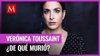 Verónica Toussaint ¿De qué murió la famosa actriz y conductora mexicana [upl. by Sawtelle]