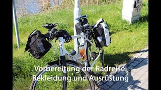 Bekleidung und Ausrüstung für die Radwanderung Tipps zum Packen der Radtaschen [upl. by Norga79]