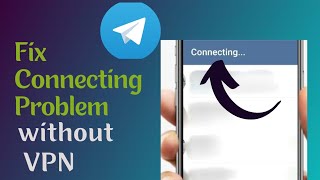 Telegram Connecting Problem Without VPN  Telegram Connecting Problem in Pakistan 2024 [upl. by Epperson526]