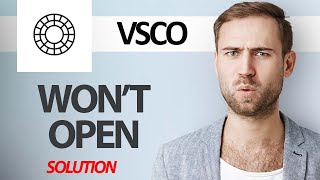 How To Fix VSCO App Wont Open  Step By Step [upl. by Uliram]