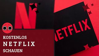 Wie kann ich kostenlos Netflix schauen 🎬  Netflix for Free [upl. by Ruben840]