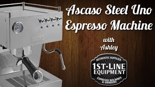 Ascaso Steel Uno Espresso Machine [upl. by Zebulen]