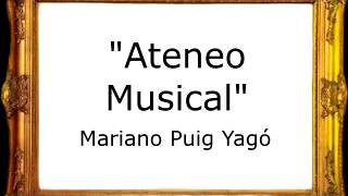 Ateneo Musical  Mariano Puig Yagó Pasodoble [upl. by Ysus630]