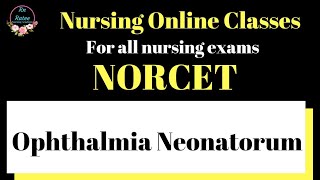 Ophthalmia Neonatorum In Hindi  NORCET  ESIC  CHO  BHU  Nursing Online Classes [upl. by Toomay]