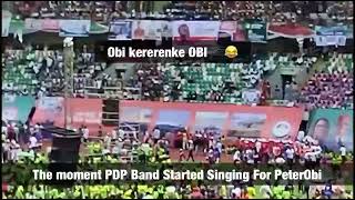 The Moment PDP Campaign Band Sang Obi’s Song At The PDP Rally In Uyo Akwa Ibom [upl. by Solley127]