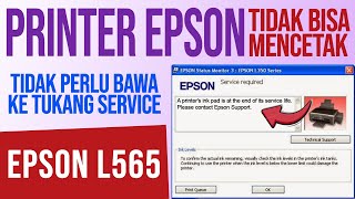 Mengatasi A printers ink pad is at the end of its service life pada Printer Epson L565 [upl. by Cornelius]