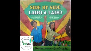 Side by SideThe Story of Delores Huerta and Cesar Chavez by Monica BrownREAD ALOUDCHILDRENS BOOK [upl. by Hairim]