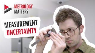 Measurement Uncertainty  Metrology Matters [upl. by Yelhak420]