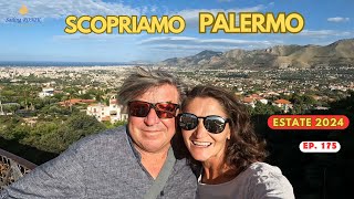 Ep 175 Scopriamo PALERMO  Estate 2024 su RONIK [upl. by Yuht]