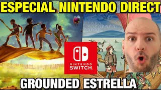 ¡¡¡ESPECIAL NINTENDO DIRECT CON GROUNDED COM ESTRELLA DE XBOX  Sasel  switch [upl. by Znieh]