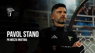 PAVOL STANO PO MECZU KOTWICA  GÓRNIK [upl. by Peednama]