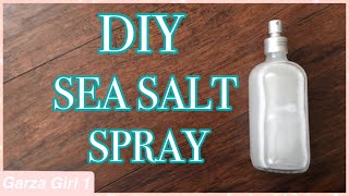 How to Make a DIY Sea Salt Spray Sea Salt Hairspray  Laura Garza [upl. by Anad]