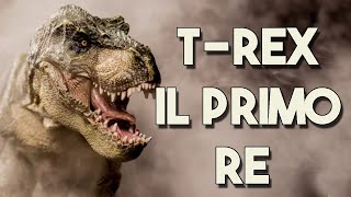 TREX IL PRIMO RE 👑👑👑🦖🦖🦖 [upl. by Dnanidref640]