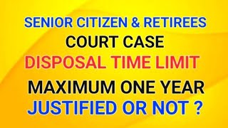 Senior citizens Retirees amp Pensioners cases in court govt seniorcitizens judgement petition [upl. by Eitra]