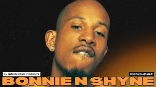 Shyne x Rich Gang  Bonnie n Shyne Bootleg Mashup [upl. by Noinatrad482]