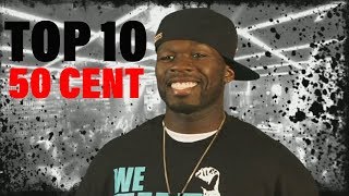 TOP 10 Songs  50 Cent [upl. by Alled136]