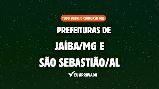 CONCURSO PÚBLICO DAS PREFEITURAS DE JAÍBAMG e SÃO SEBASTIÃOAL [upl. by Anyehs185]