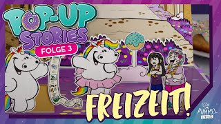 POPUP STORIES 🍪 Folge 3 Freizeitaktivitäten I Pummeleinhorn [upl. by Ahseeyt]