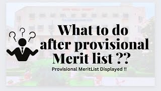 What to do after provisional merit list  KMU Provisional Merit list displayed [upl. by Tail564]