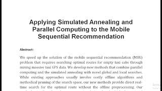 Applying Simulated Annealing and Parallel Computing to the Mobile Sequential Recommendation [upl. by Romona]